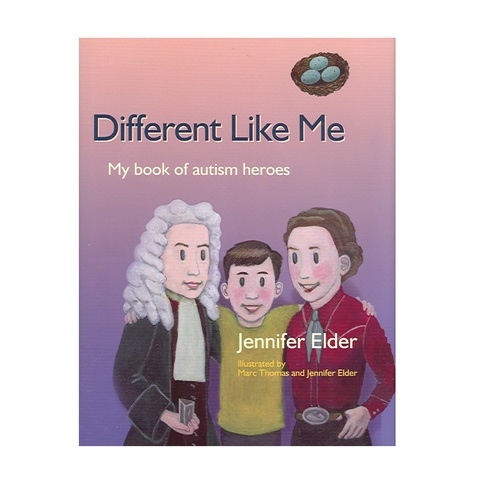 Different Like Me: My Book Of Autism Heroes