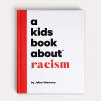 A Kids Book About Racism 