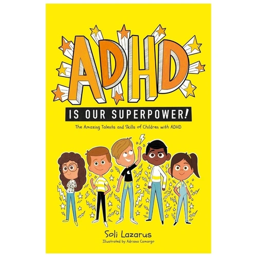 ADHD Is Our Superpower