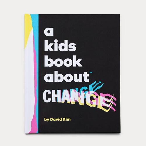 A Kids Book About Change 